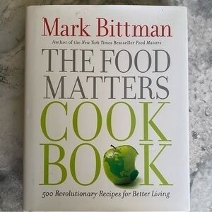 Barnes & Noble Mark Bittman The Food Matters Hardcover Cookbook NWOT